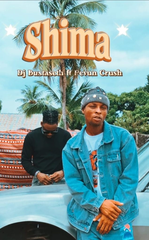 DJBustaseth - Shima Ft. Pevun Crush