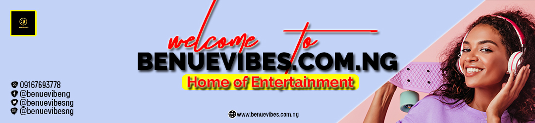 Benuevibes | Benue News, Entertainment & Trending Stories
